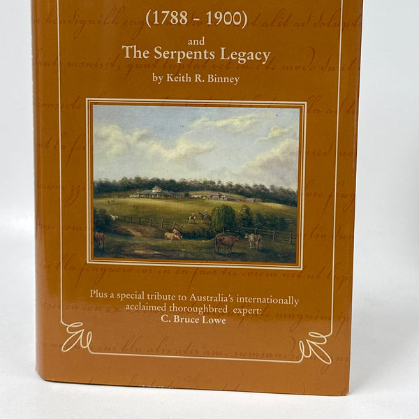 Horsemen of the First Frontier 1788-1900 : and The Serpent's Legacy