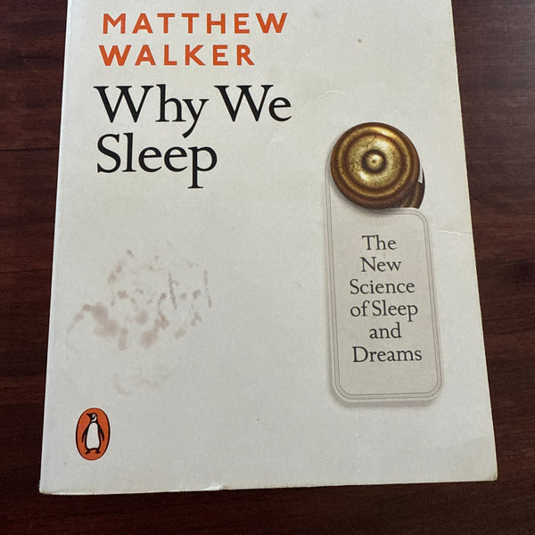 Why We Sleep