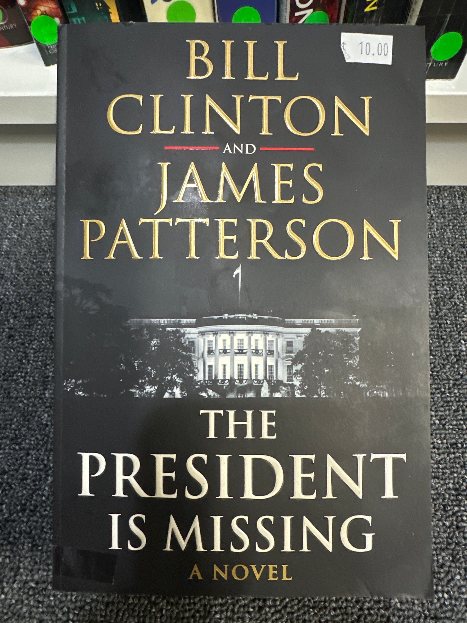 The President Is Missing