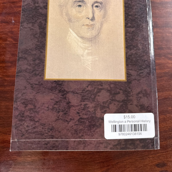 Wellington a Personal History