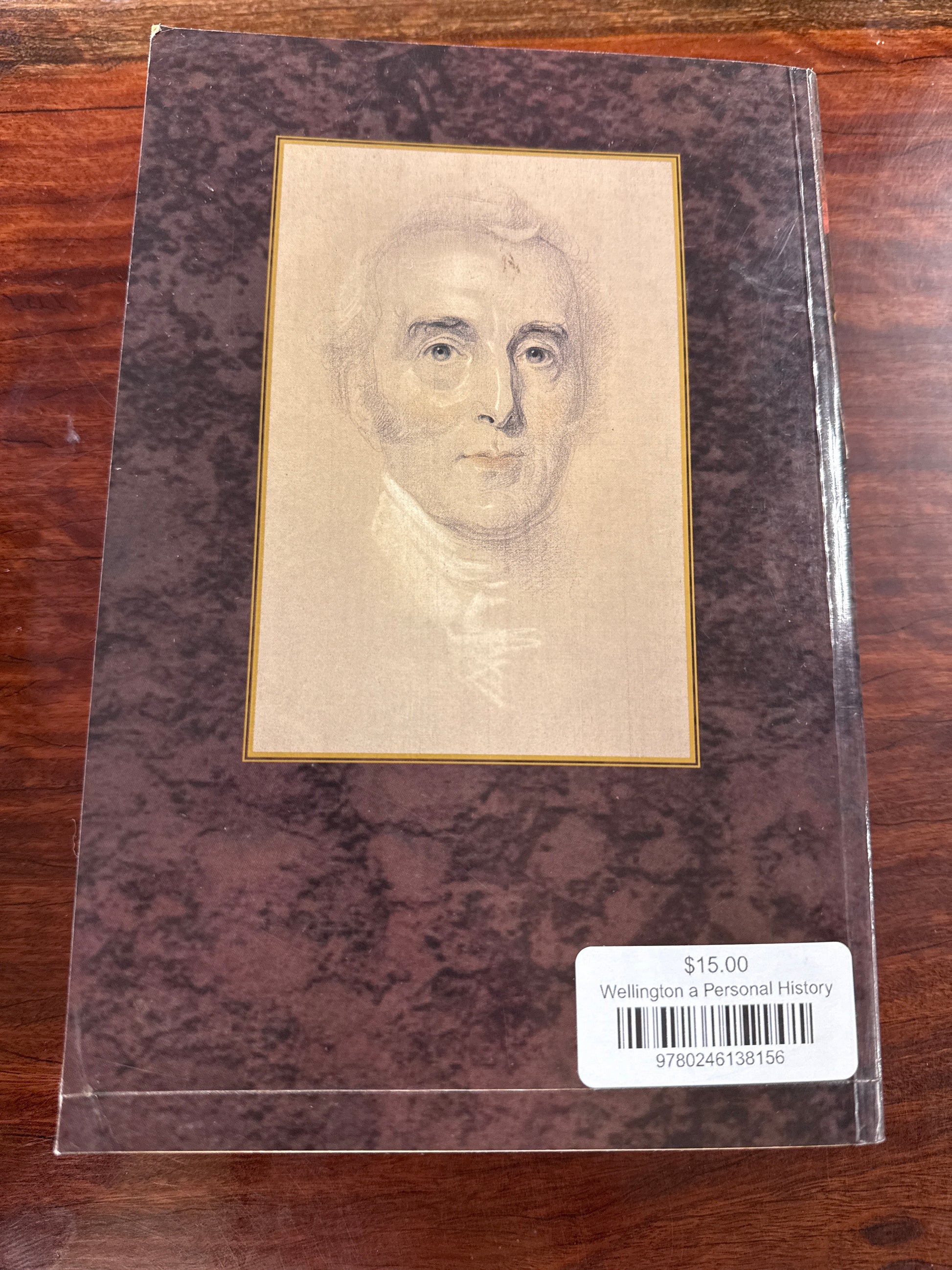 Wellington a Personal History