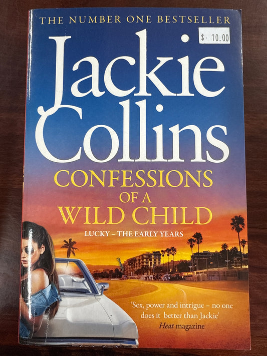 Confessions Of A Wild Child