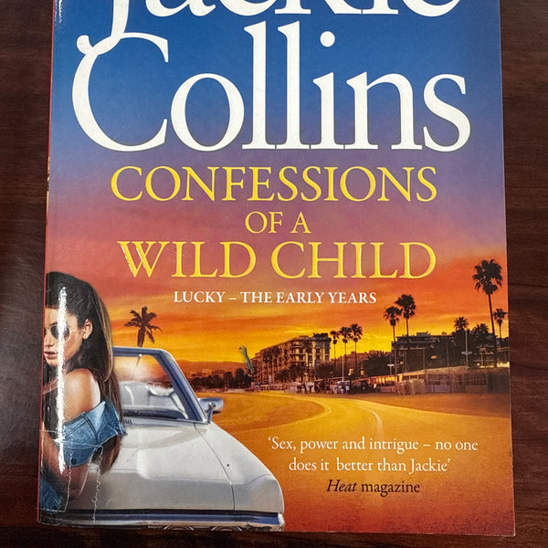 Confessions Of A Wild Child