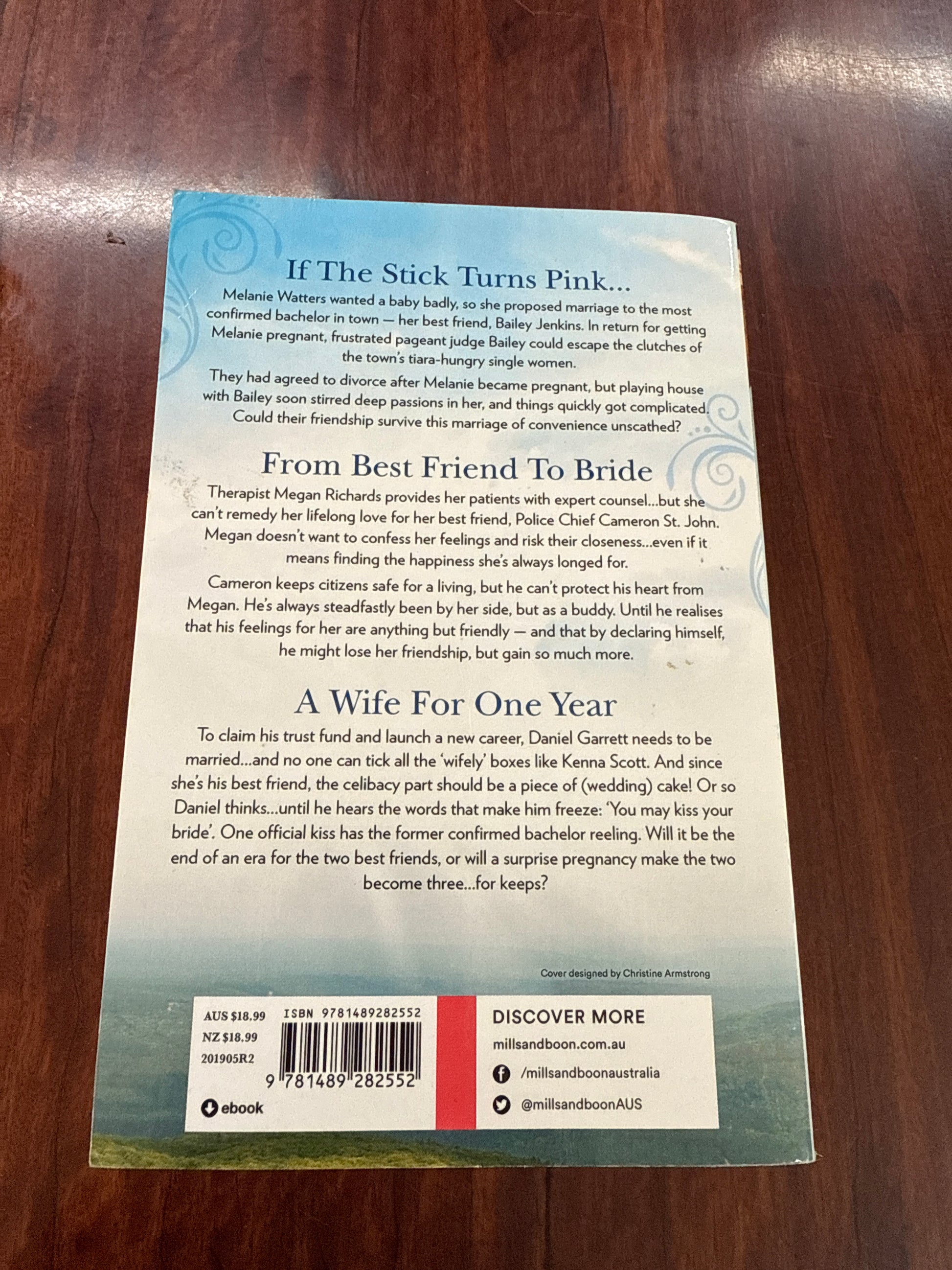 From Friends To...Forever: If The Stick Turns Pink.../ From Best Friend to Bride/ A Wife for One Year