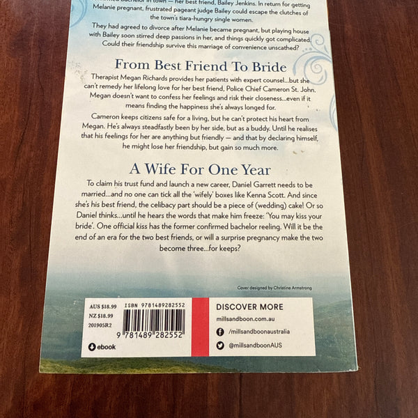 From Friends To...Forever: If The Stick Turns Pink.../ From Best Friend to Bride/ A Wife for One Year