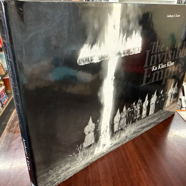 The Invisible Empire: Ku Klux Klan