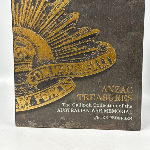 Anzac Treasures: The Gallipoli Collection of the Australian War Memorial