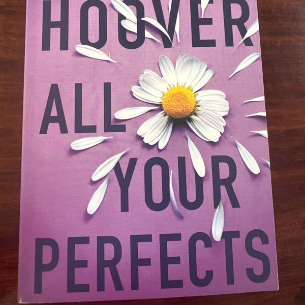 All Your Perfects