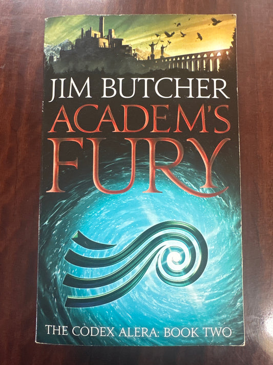 Academ's Fury: The Codex Alera: Book Two