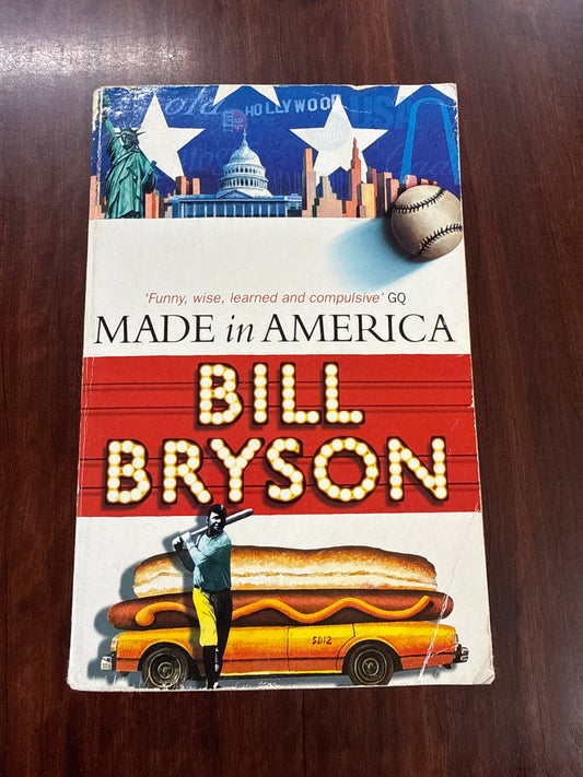 Made in America: An Informal History of the English Language in the United States