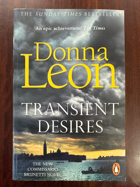 Transient Desires (A Commissario Brunetti Mystery)