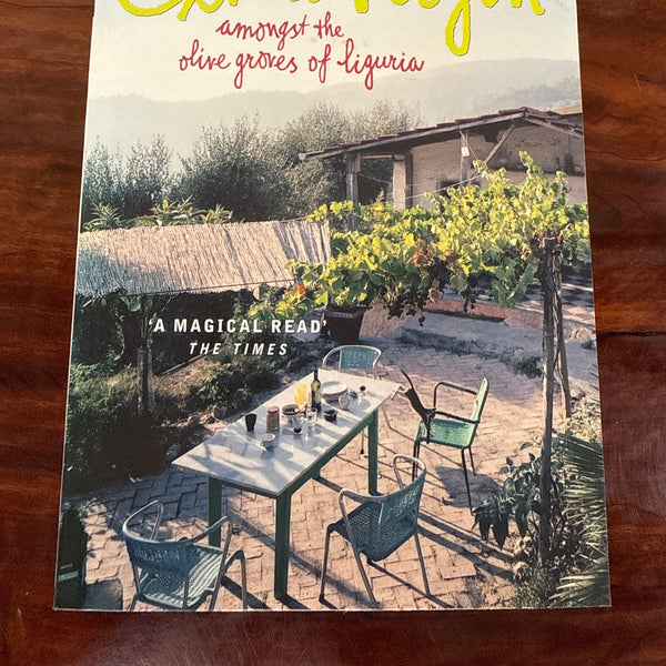 Extra Virgin: amongst the olive groves of Liguria