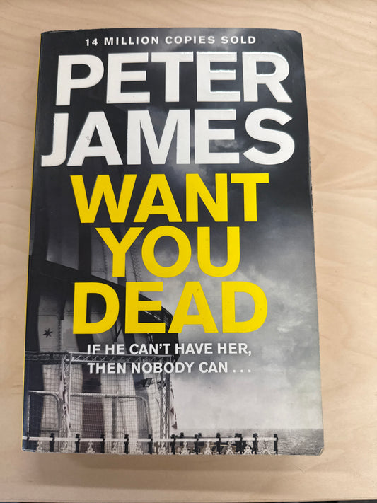 Want You Dead (Roy Grace #10)