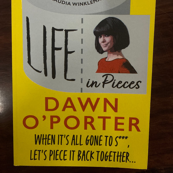 Life in Pieces: From the Sunday Times Bestselling author of Cat Lady, comes a bold, brilliant, and hilarious book to curl up with