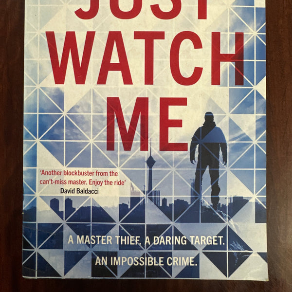 Just Watch Me