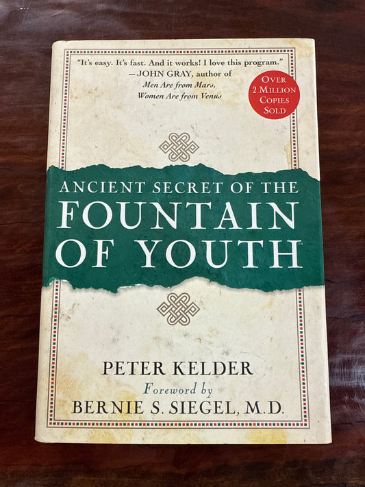 Ancient Secret of the Fountain of Youth (Hardcover)