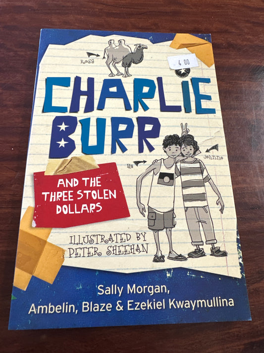 Charlie Burr and the Three Stolen Dollars
