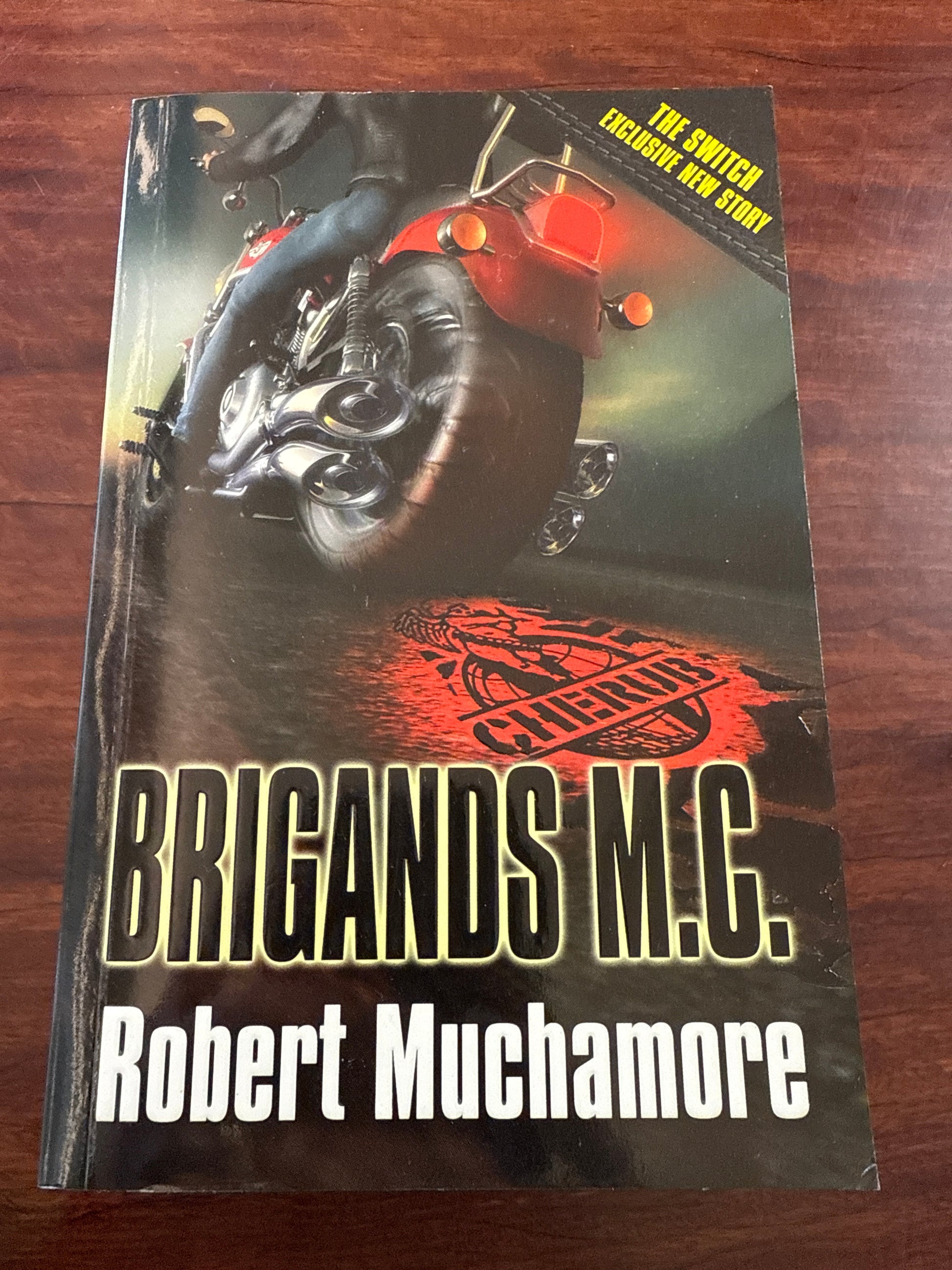 Brigands M. C. (CHERUB #11)