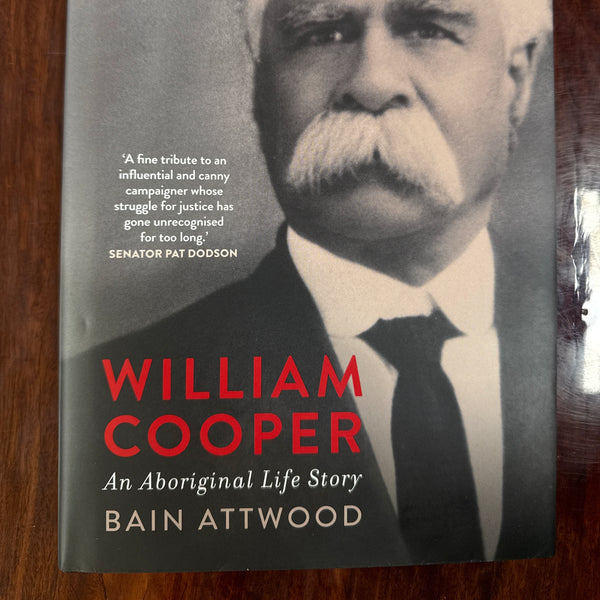 William Cooper: An Aboriginal Life Story
