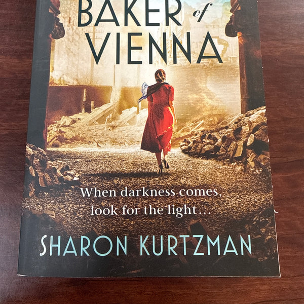 The Lost Baker of Vienna: The breathtaking love story inspired by true events after the Holocaust