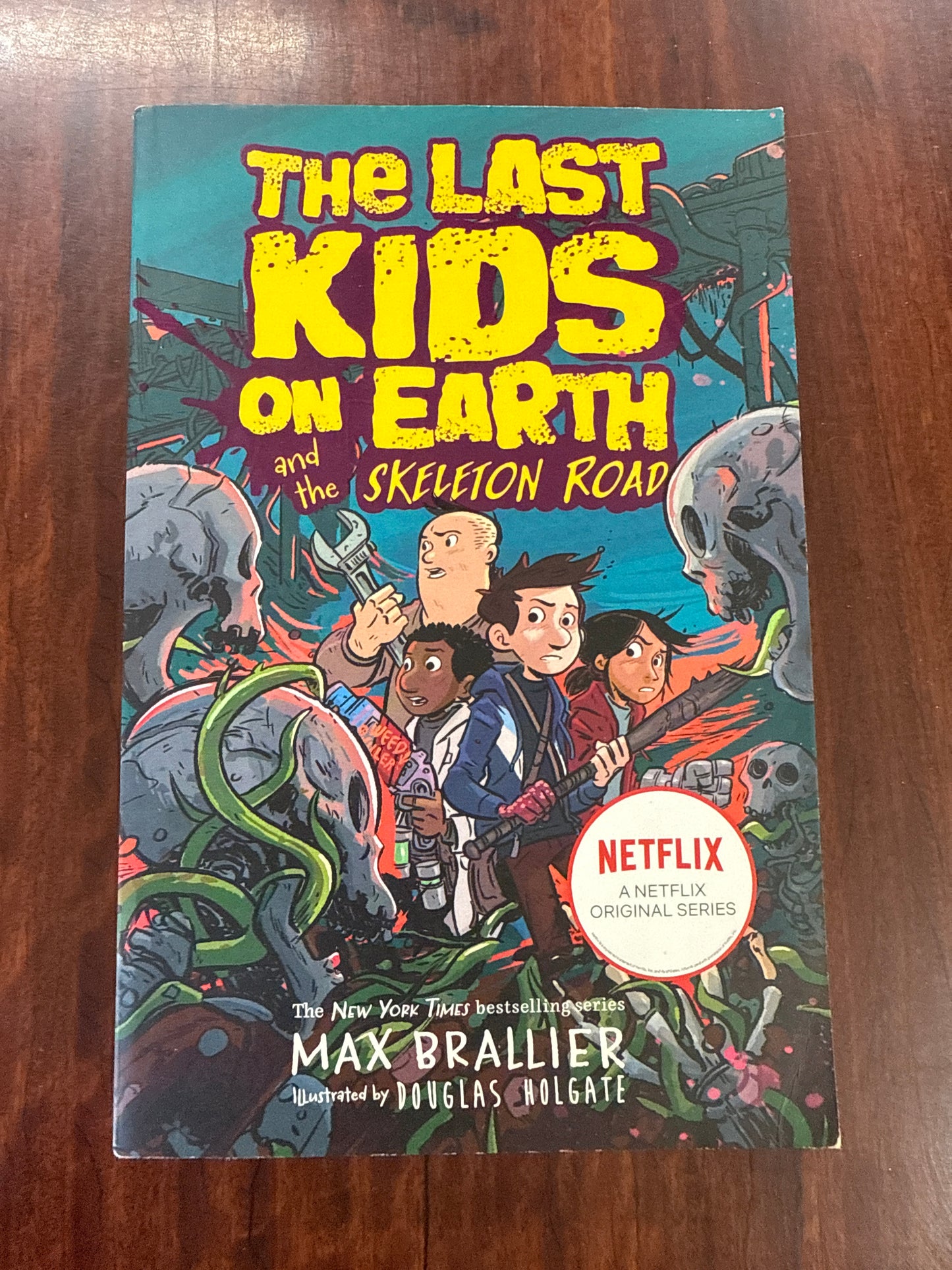 The Last Kids on Earth and the Skeleton Road (LKOE #6)