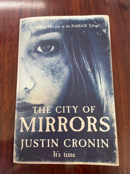 The City of Mirrors (Book3 Passage Trilogy)
