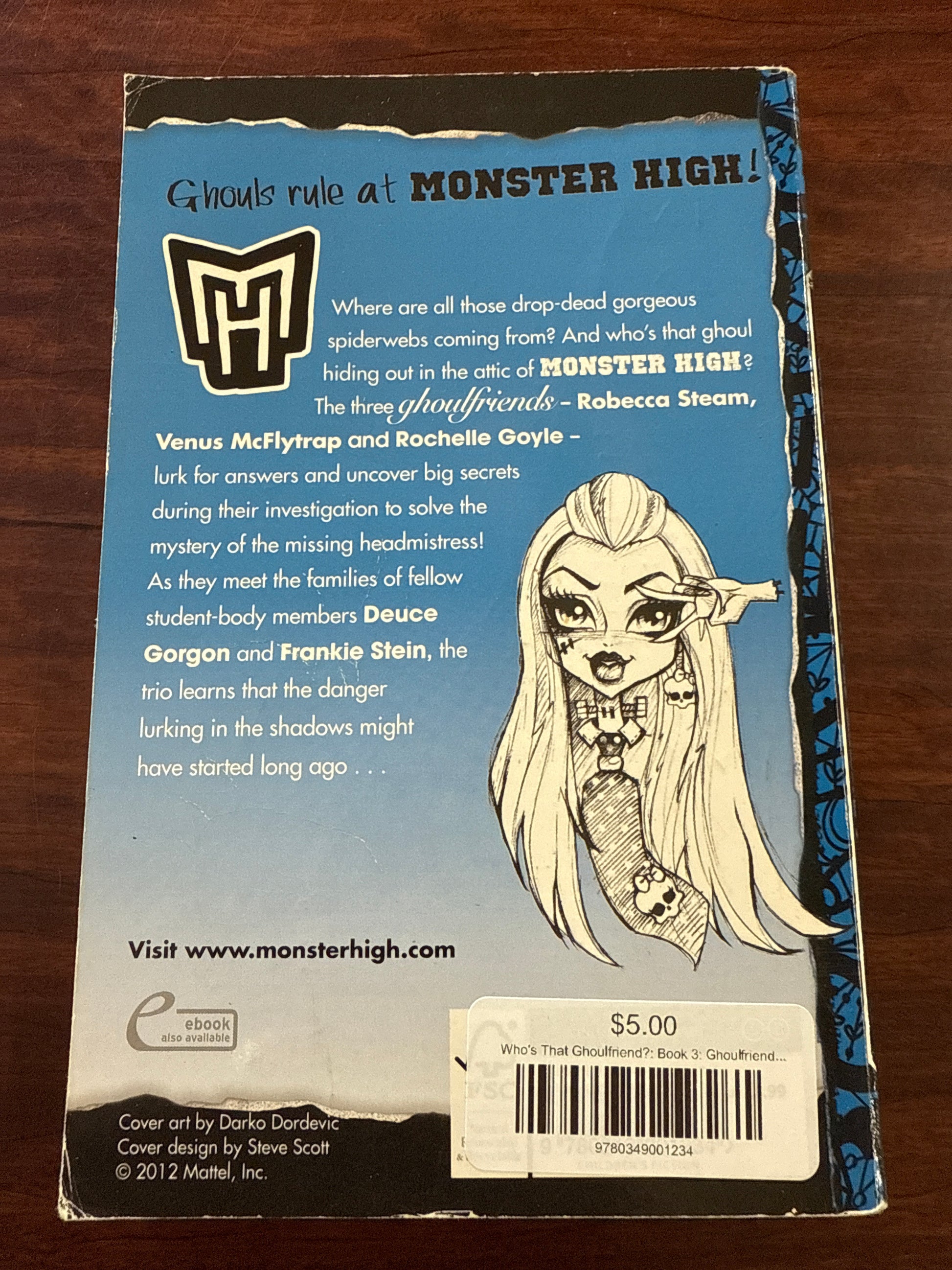 Who's That Ghoulfriend?: Book 3: Ghoulfriends Forever (Monster High)