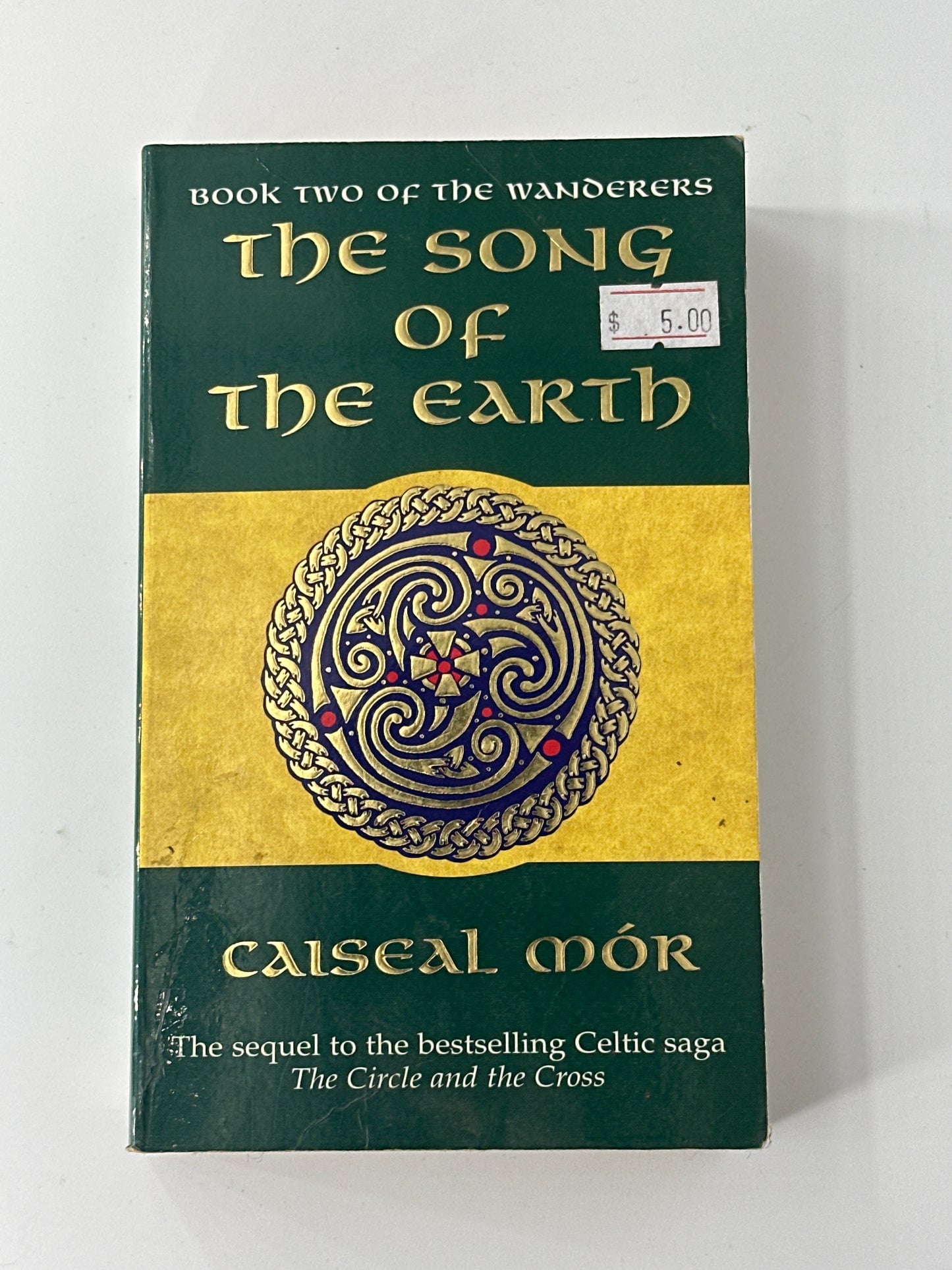 The Song Of The Earth (Book Two Of The Wanderers)