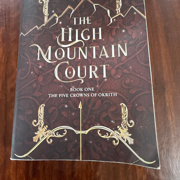 The High Mountain Court (Book1 The Five Crowns of Okrith)