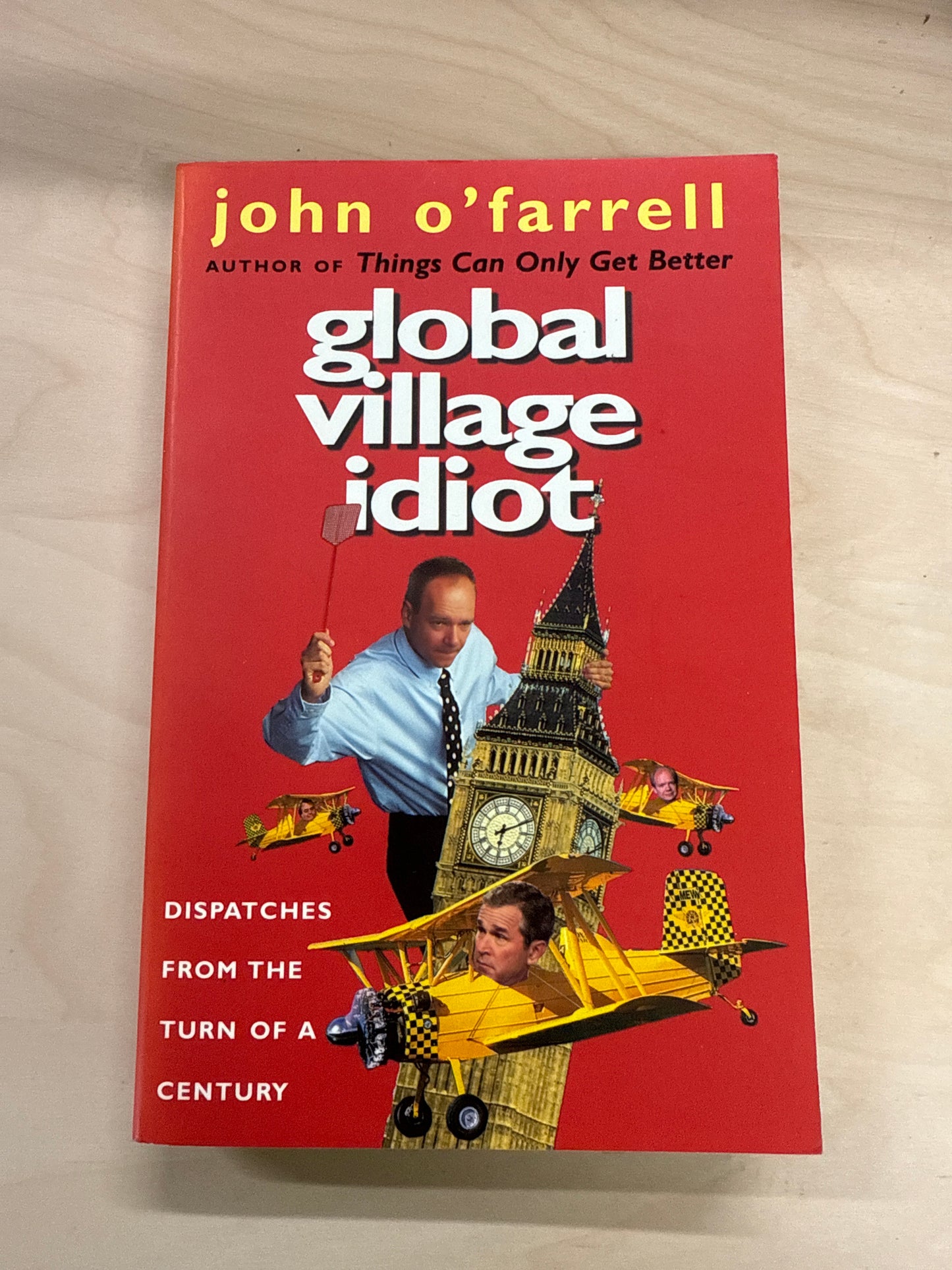 Global Village Idiot