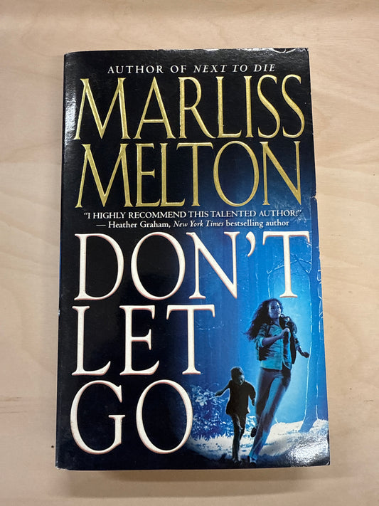 Don't Let Go