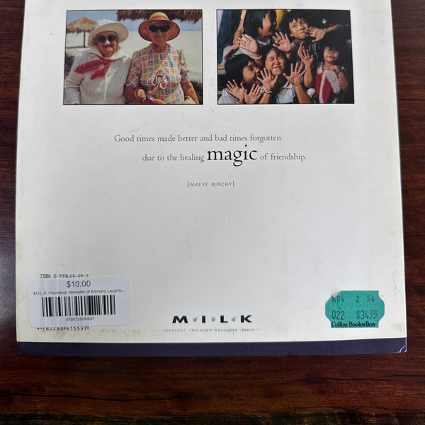 M.I.L.K: Friendship: Moments of Intimacy Laughter Kinship, Vol. 2
