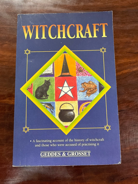 Witchcraft: A fascinating account of the history of witchcraft and those who were accused of practising it