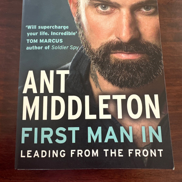 First Man In: Leading from the front