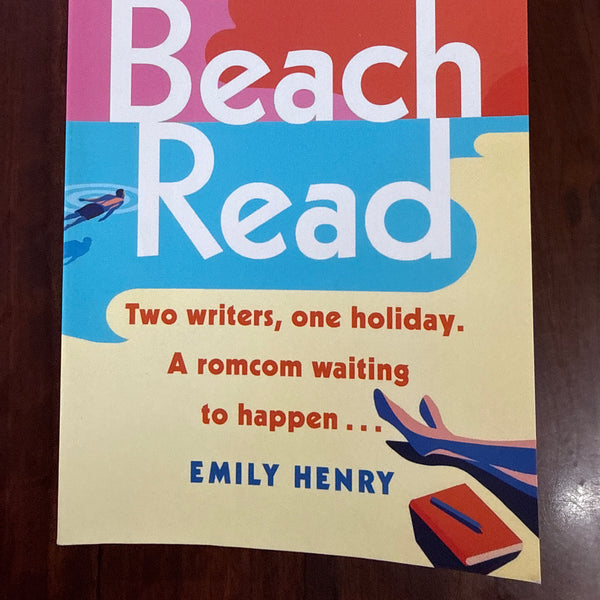 Beach Read: Tiktok made me buy it! The New York Times bestselling laugh-out-loud love story you'll want to escape with this summer