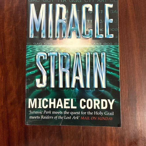 The Miracle Strain