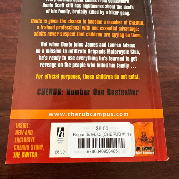 Brigands M. C. (CHERUB #11)
