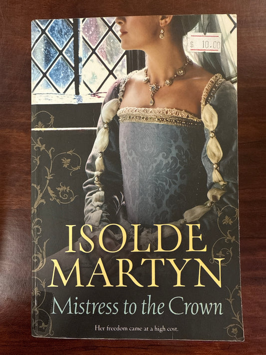 Mistress To The Crown
