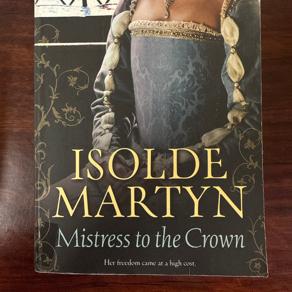 Mistress To The Crown
