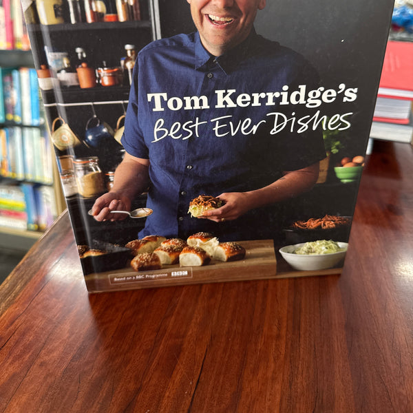 Tom Kerridge’s Best Ever Dishes (Hardcover)