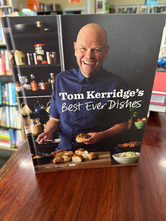 Tom Kerridge’s Best Ever Dishes (Hardcover)