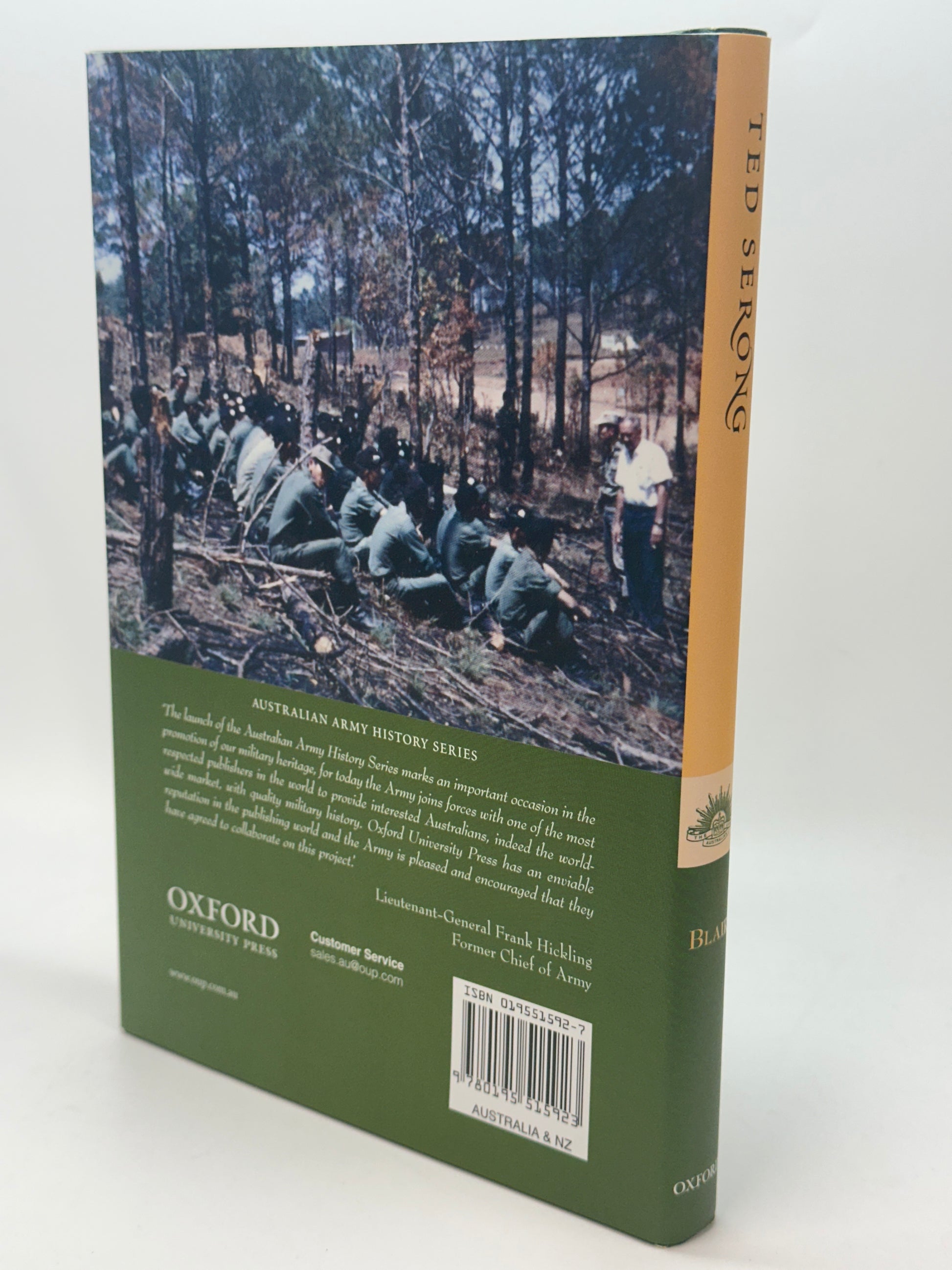 Ted Serong: The Life of an Australian Counter-Insurgency Expert (The ^AAustralian Army History Series)