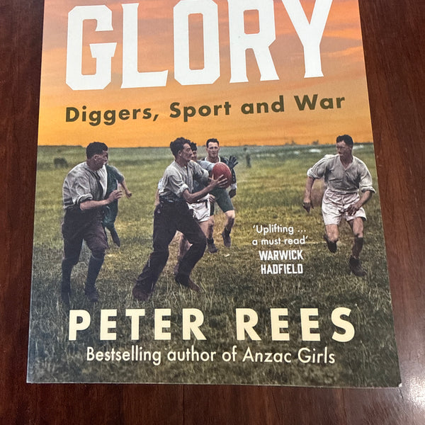 Guts and Glory: Diggers, Sport and War