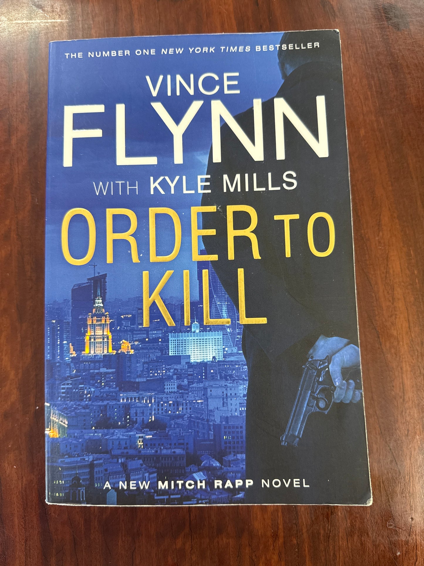 Order to Kill (Mitch Rapp #15)