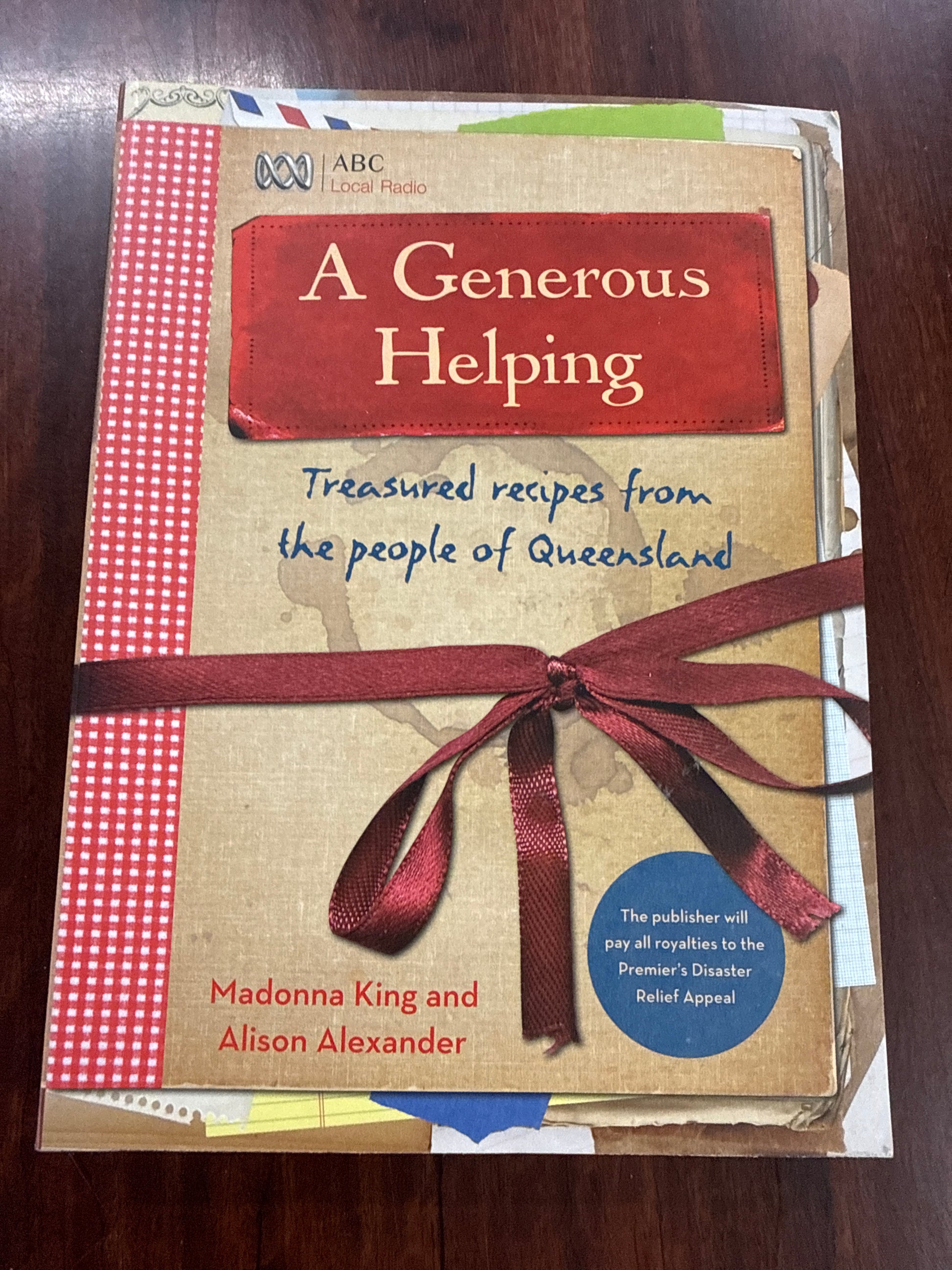 A Generous Helping: Treasured Recipes From the People of Queensland