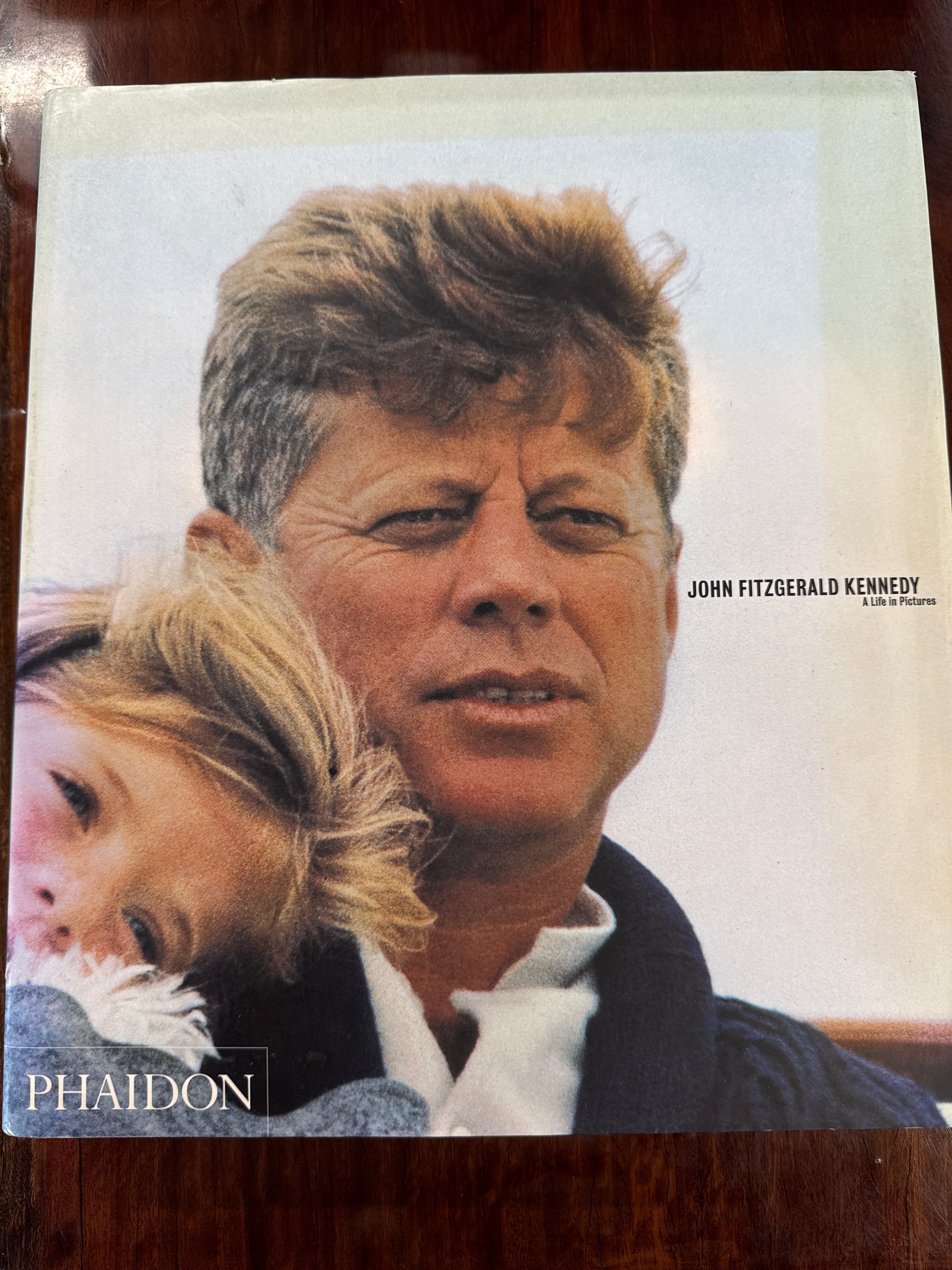John Fitzgerald Kennedy: A Life in Pictures