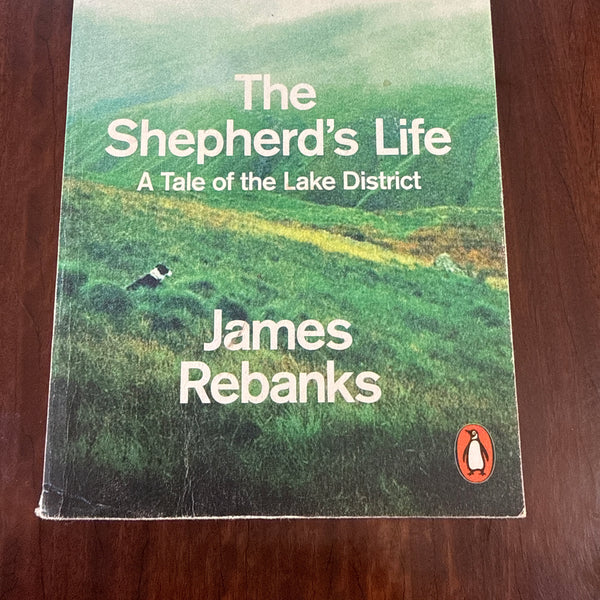 The Shepherd's Life: A People's History of the Lake District
