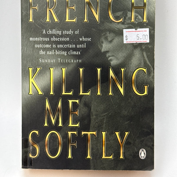 Killing Me Softly