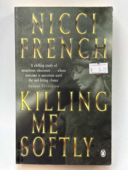Killing Me Softly