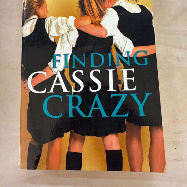 Finding Cassie Crazy